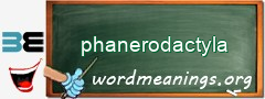 WordMeaning blackboard for phanerodactyla